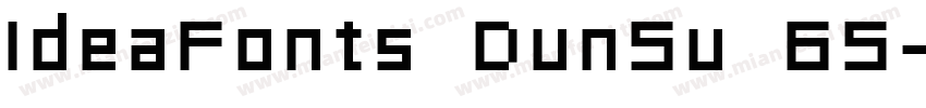 IdeaFonts DunSu 65字体转换
